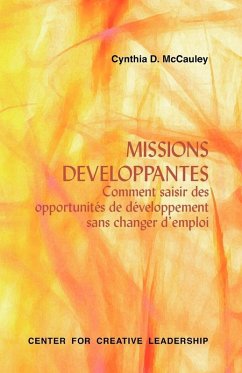 Developmental Assignments: Creating Learning Experiences Without Changing Jobs (French) (eBook, ePUB)