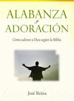 Alabanza y Adoración (eBook, ePUB) - Reina, José