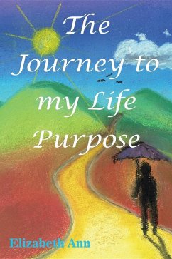 Cover The Journey to my Life Purpose (eBook, ePUB)
