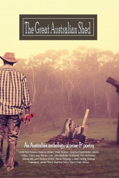 The great Australian shed - Brooks, Linda Ruth; Townsend, George; Tarling, Lowell