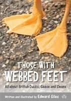 Those with Webbed Feet - Giles, Edward