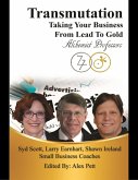 Transmutation: Taking Your Business from Lead to Gold (eBook, ePUB)