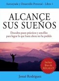 Alcance Sus Sueños (eBook, ePUB) Alcance Sus Sueños (eBook, ePUB)