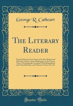 The Literary Reader - Cathcart, George R.