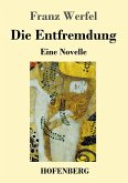 Die Entfremdung Die Entfremdung