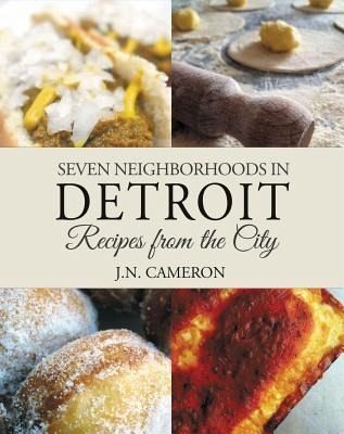 Seven Neighborhoods in Detroit (eBook, ePUB) Seven Neighborhoods in Detroit (eBook, ePUB)