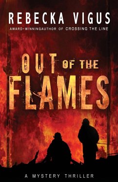 Out of the Flames - Vigus, Rebecka