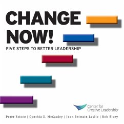 Change Now! Five Steps to Better Leadership (eBook, ePUB)