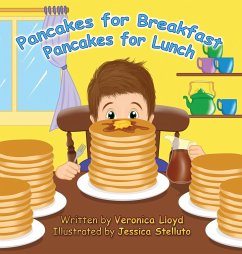 Pancakes for Breakfast, Pancakes for Lunch - Lloyd, Veronica M