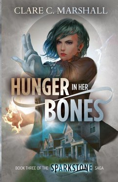 Hunger In Her Bones - Marshall, Clare C.
