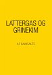 Lattergas og grinekim - Bild 1