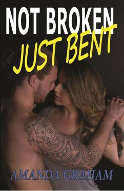 Cover Not Broken Just Bent (eBook, ePUB)