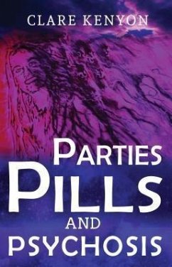 Cover Parties, Pills & Psychosis (eBook, ePUB)