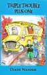Triple Trouble Plus One (eBook, ePUB) - Bild 1