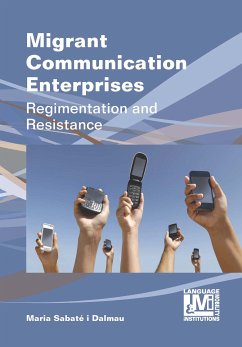 Migrant Communication Enterprises (eBook, ePUB) - Sabaté-Dalmau, Maria