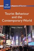Tourist Behaviour and the Contemporary World (eBook, ePUB)