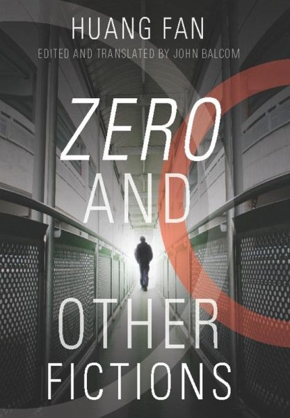 Zero and Other Fictions (eBook, ePUB) Zero and Other Fictions (eBook, ePUB)