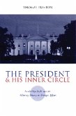The President and His Inner Circle (eBook, ePUB)