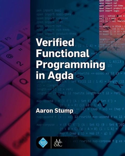 Verified Functional Programming in Agda (eBook, ePUB)