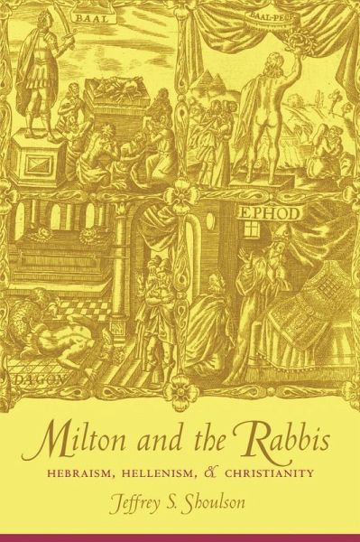Milton and the Rabbis (eBook, ePUB) Milton and the Rabbis (eBook, ePUB)