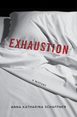Exhaustion (eBook, ePUB)