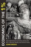 Economics of the 1% (eBook, ePUB)