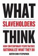 What Slaveholders Think (eBook, ePUB) - Bild 1