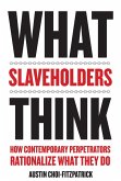 What Slaveholders Think (eBook, ePUB)