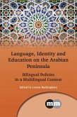 Language, Identity and Education on the Arabian Peninsula (eBook, ePUB)