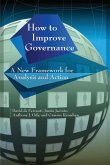 How to Improve Governance (eBook, PDF) How to Improve Governance (eBook, PDF)