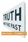 Truth and the Past (eBook, ePUB)