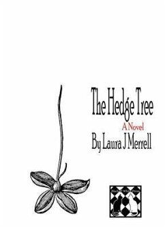 The Hedge Tree (eBook, ePUB) - Merrell, Laura J