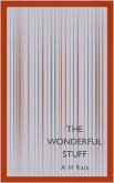 The Wonderful Stuff (eBook, ePUB)