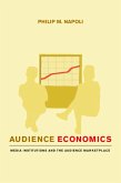 Audience Economics (eBook, ePUB) Audience Economics (eBook, ePUB)