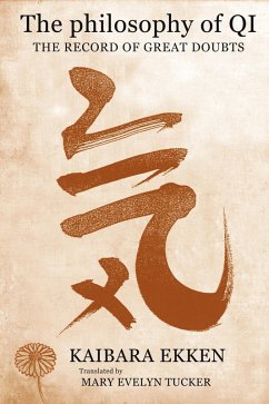 The Philosophy of Qi (eBook, ePUB) - Ekken, Kaibara