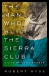 The Man Who Built the Sierra Club... - Bild 1