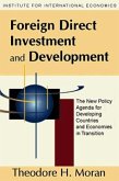 Foreign Direct Investment and Development (eBook, PDF) Foreign Direct Investment and Development (eBook, PDF)