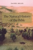 The Natural History of the Bible (eBook, ePUB)