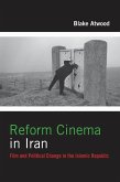 Reform Cinema in Iran (eBook, ePUB)