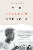 The Freedom Schools (eBook, ePUB)
