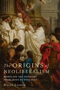 The Origins of Neoliberalism (eBook, ePUB) - Leshem, Dotan