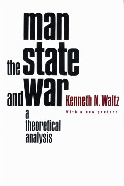 Man, the State, and War (eBook, ePUB) - Waltz, Kenneth