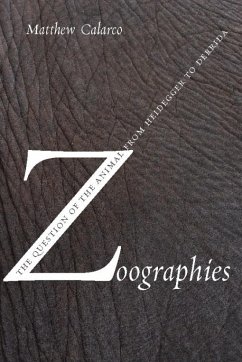 Zoographies (eBook, ePUB) - Calarco, Matthew