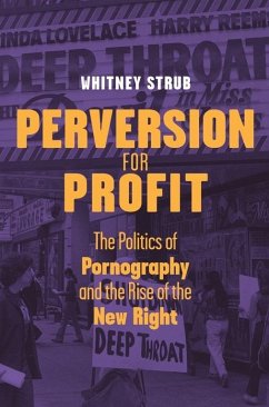 Perversion for Profit (eBook, ePUB) - Strub, Whitney
