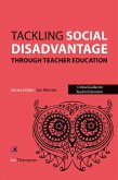 Tackling Social Disadvantage through Teacher Education (eBook, ePUB)