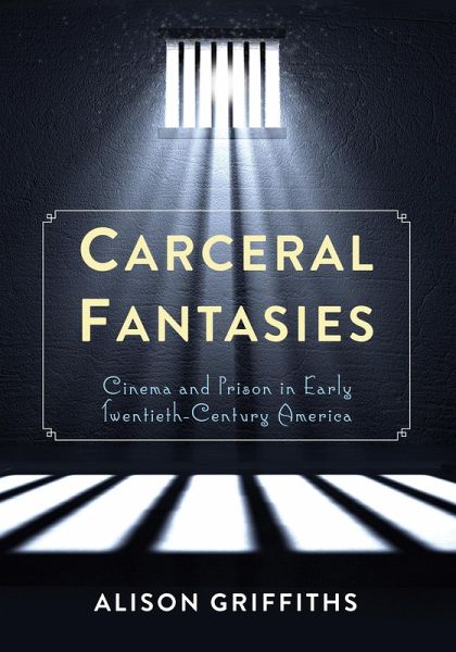 Carceral Fantasies (eBook, ePUB) Carceral Fantasies (eBook, ePUB)