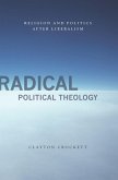 Radical Political Theology (eBook, ePUB)