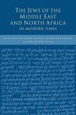 The Jews of the Middle East and North Africa in Modern Times (eBook, ePUB)