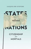States Without Nations (eBook, ePUB)