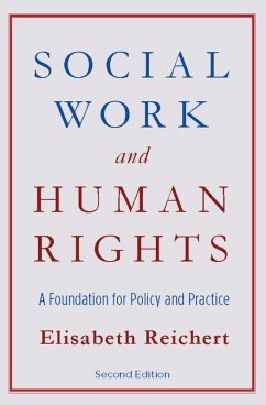 Social Work and Human Rights (eBook, ePUB) - Reichert, Elisabeth